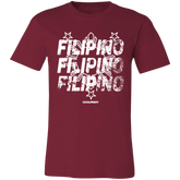 Filipino Filipino Filipino Unisex Jersey T-Shirt